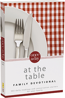 Once a Day at the Table